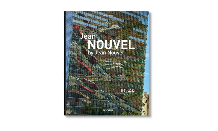 Jean Nouvel by Jean Nouvel. 1981–2022